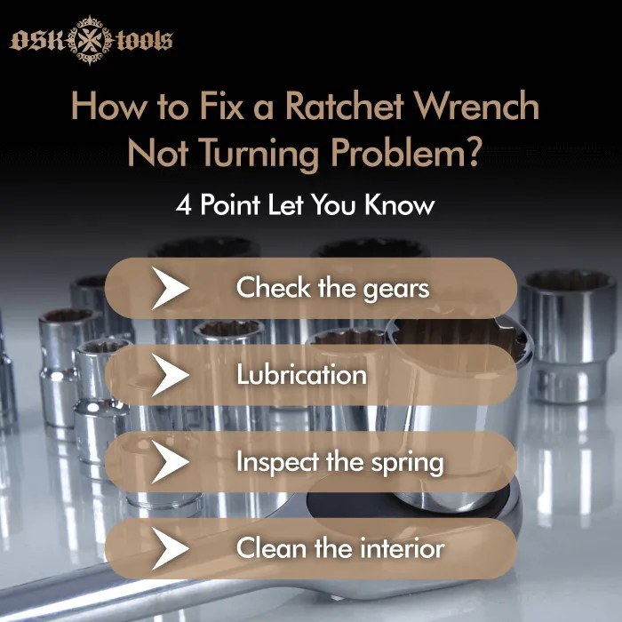 How to fix a ratcheting wrench? 4 possible solutions help you fixing